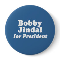 BOBBY JINDAL FOR PRESIDENT 2 PINBACK BUTTON