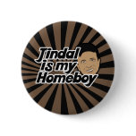 Bobby Jindal is my Homeboy Pins