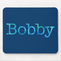 Bobby Mousepad