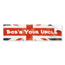 Bob's Your Uncle Union Jack Bumper Sticker bumper stickers