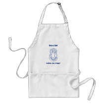 Bocce Ball Drives Me Crazy Apron