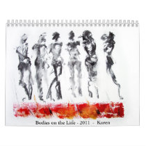 Bodies on the Line - 2011 - Karen Calendars