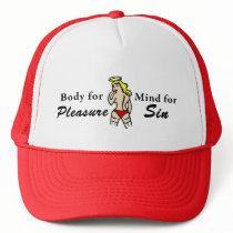 Body 4 Pleasure, Mind 4 Sin - Trucker Hat by thesquidshop Body 4 Pleasure, Mind 4 Sin - Trucker Hat