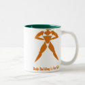 Body Building is for Girls mugs by aesthete Body Building is for Girls mugs