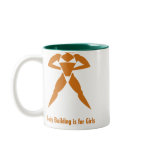 Body Building is for Girls mugs
