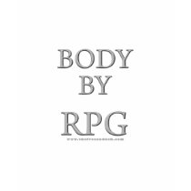 Body By RPG t-shirts