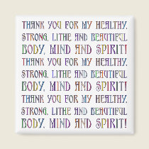 Body, Mind & Spirit Magnet magnets