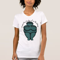 Body of a Goddess t-shirts