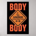 Body Under Construction