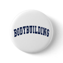 Bodybuilding buttons