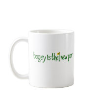 Bogey Is The New Par mugs