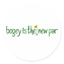 Bogey Is The New Par stickers