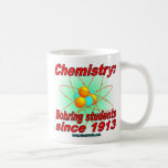 Bohr atom, Bohring students Mugs