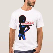 Bold and Beautifro t-shirts by zaypotey Bold and Beautifro t-shirts