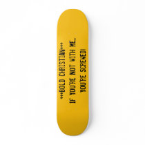 Bold Christian Skateboard