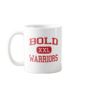 Bold - Warriors - High School - Olivia Minnesota mugs by customteamsportswear Bold - Warriors - High School - Olivia Minnesota mugs