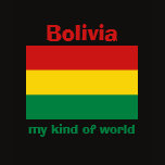 Bolivia Flag + Map + Text T-Shirt by FlagAndMap Bolivia Flag + Map + Text T-Shirt