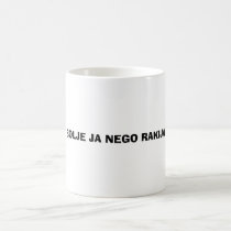 BOLJE JA NEGO RAKIJA mugs by serbia BOLJE JA NEGO RAKIJA mugs