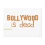 Bollywood is Dead Postcards