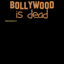 Bollywood is Dead t-shirts