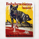 Bolschewismus Heisst Mousepad