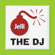 Bomb the DJ Magnet magnets