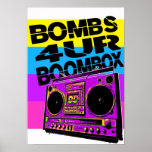 Bombs 4UR Boombox Poster posters