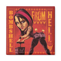 BOMBSHELL FROM HELL magnets