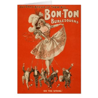 Bon-Tonne Burlesquers! - Greeting Card card