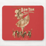 Bon-Ton Burlesquers! - Mousepad #1