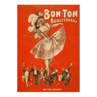 Bon-Tonne Burlesquers! - Theatre Poster print