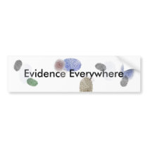 Bonafide 'Evidence Everywhere' Bumper Sticker