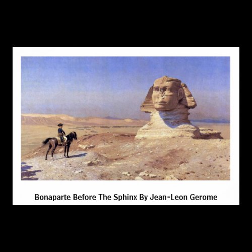 Bonaparte Before The Sphinx By Jean-Leon Gerome Poster