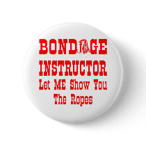 Bondage Instructor Let Me Show You The Ropes buttons