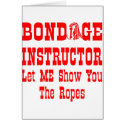 Bondage Instructor Let Me Show You The Ropes cards