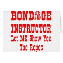 Bondage Instructor Let Me Show You The Ropes cards