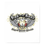 Bone Cancer Bad to the Bone Print
