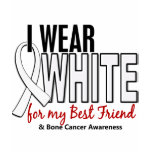 Bone Cancer I Wear White For My Best Friend 10 T-shirt