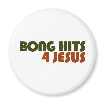 Bong Hits For Jesus magnets by worldsfair Bong Hits For Jesus magnets