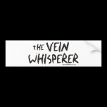 Bonified_Nurse_-_the_vein_whisperer2 Bumper Stickers