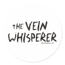 Bonified_Nurse_-_the_vein_whisperer2 Round Stickers