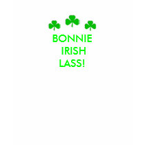 Bonnie Irish Lass! t-shirts