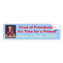 Bonnie Prince Charlie 2008 bumper stickers by clanmackinnon Bonnie Prince Charlie 2008 bumper stickers