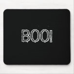 BOO! Grungy Font, black and white. Mousepads