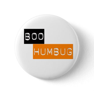 Boo Humbug Anti Halloween button
