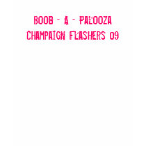 Boob - A - Palooza t-shirts