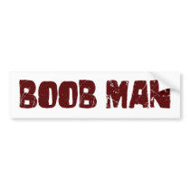 Boob Man Bumper Sticker