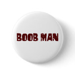 Boob Man Pins