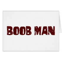 Boob Man Greeting Cards