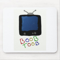 BOOB TOOB MOUSE PAD